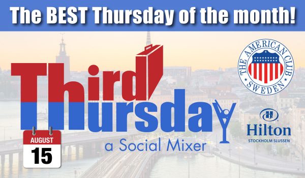 Third Thursday Mixer, Aug. 15 @ Hilton Slussen