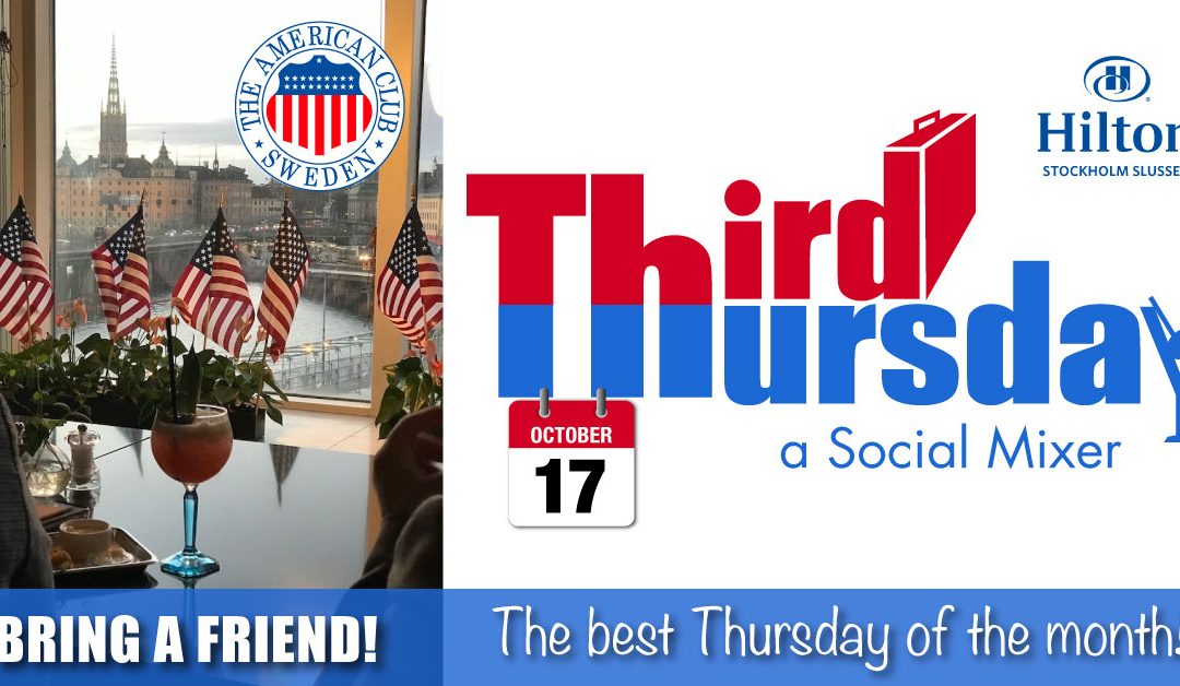 Third Thursday Mixer, Oct. 17 @ Hilton Slussen