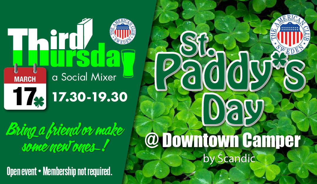 St. Paddy’s Day Third Thursday, March 17th @Downtown Camper by Scandic